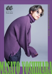 MASATO YOSHIHARA〜BOYS AND MEN 10th Anniversary Book DIGITAL〜