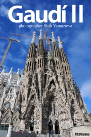 Gaudi II　写真集