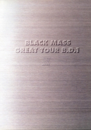 THE GREAT BLACK MASS TOUR 1987 (B.D.12／1987)