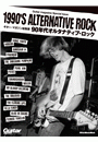 Guitar Magazine Special Issue 1990's Alternative Rock